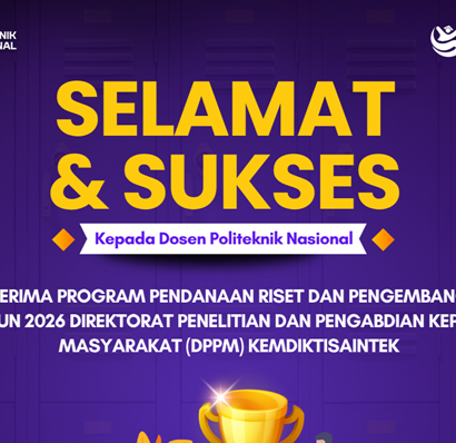 Politeknik Nasional Raih Pendanaan Riset dan Pengembangan 2026 dari DPPM Kemdiktisaintek